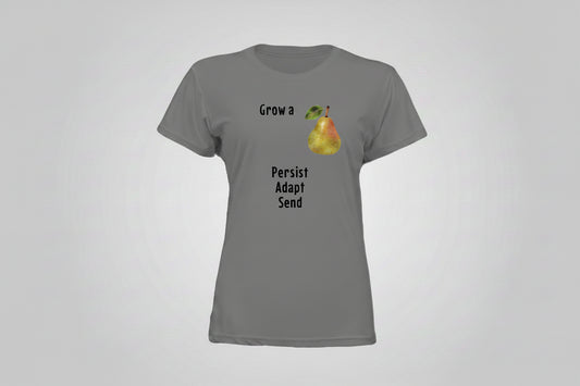 Women's Grow a pear T Shirt