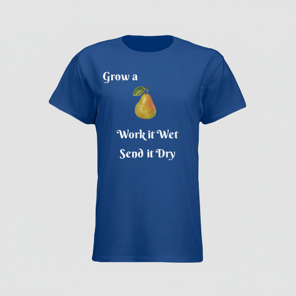Women's Grow a Pear T Shirt